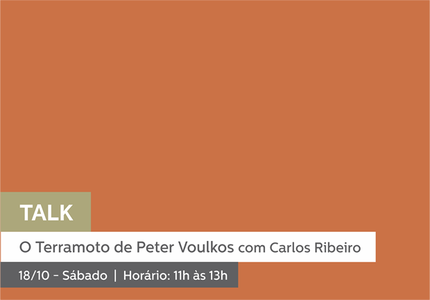 18/10 - 11h às 13h | TALK: O Terramoto de Peter Voulkos com Carlos Ribeiro